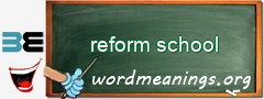 WordMeaning blackboard for reform school